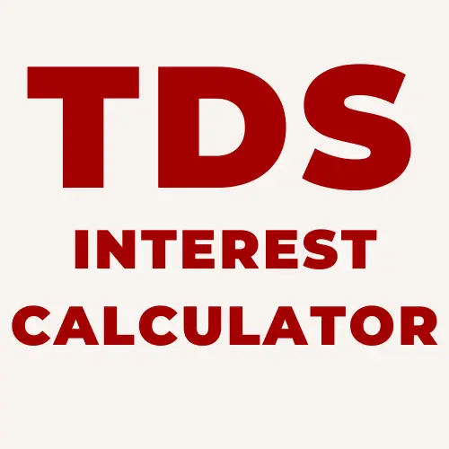 TDS Interest Calculator